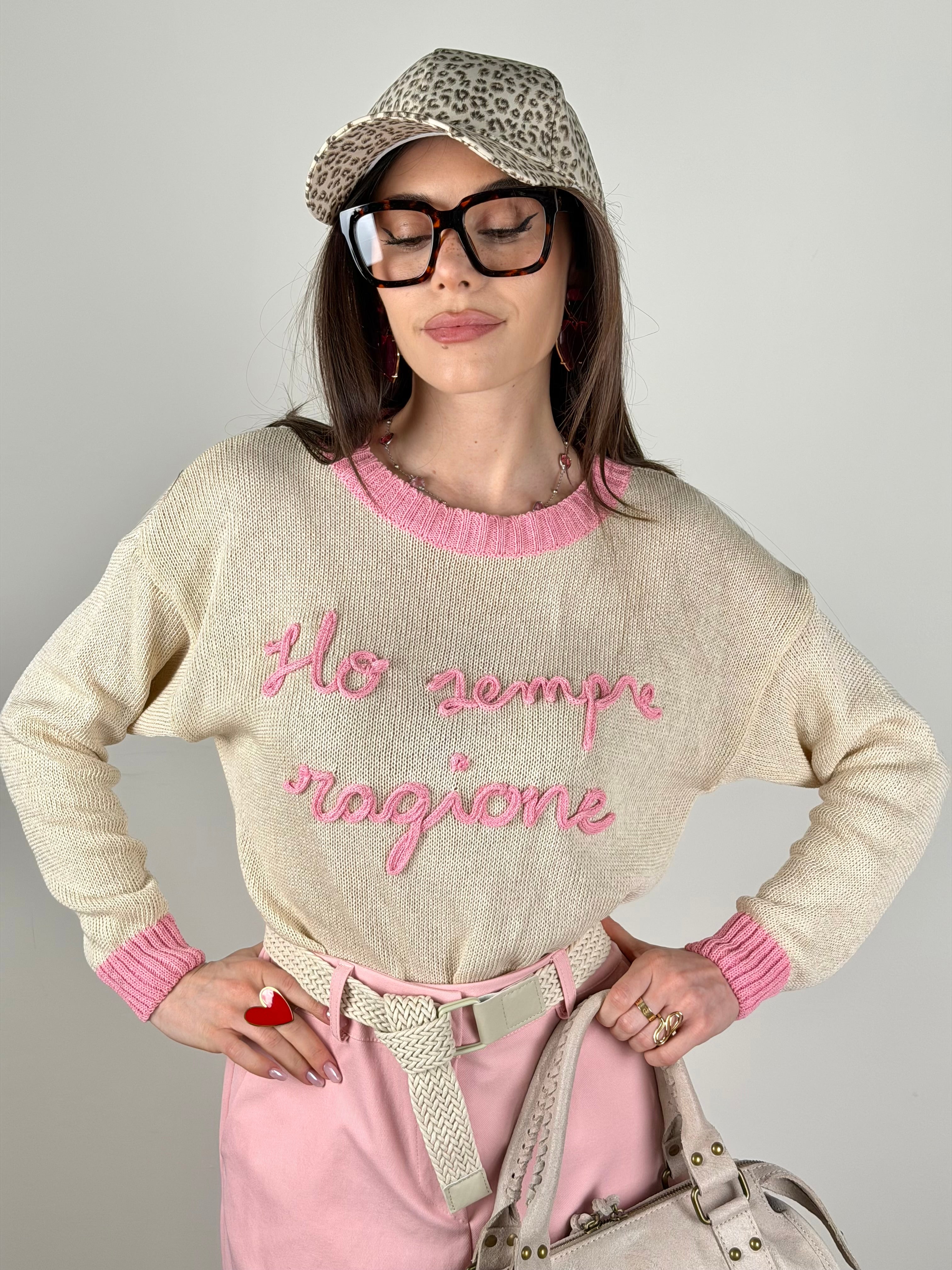 Maglia “ho sempre ragione” base beige-rosa